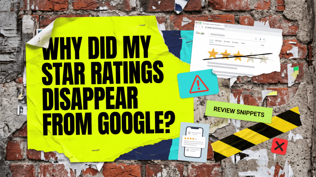 Why did my star ratings disappear from Google - torn poster with missing review stars