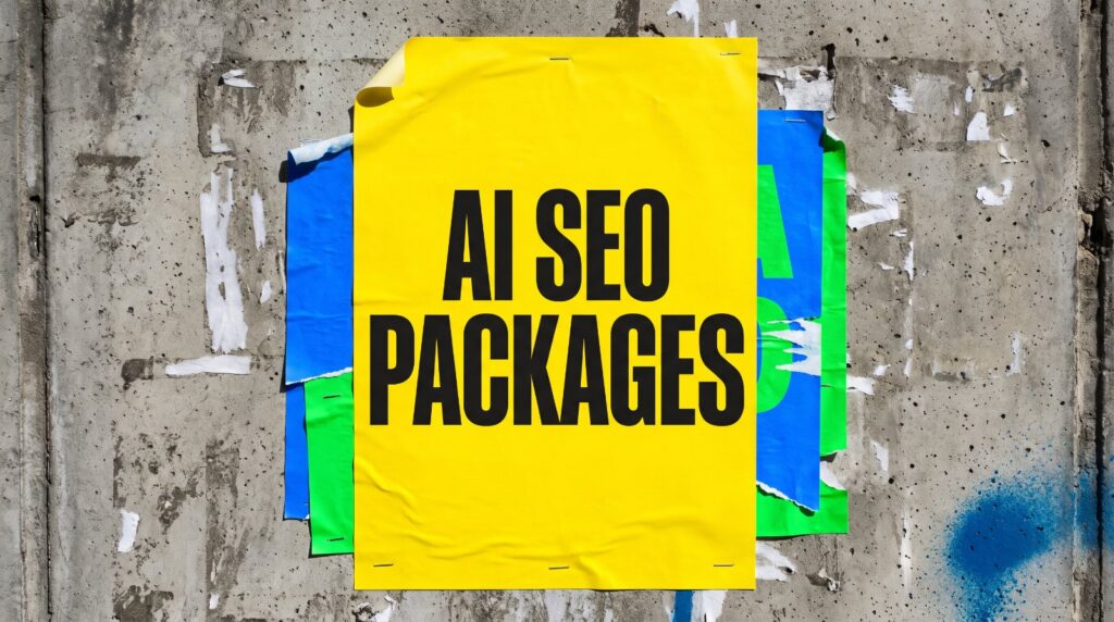 AI SEO packages torn yellow flyposter pasted on a concrete wall