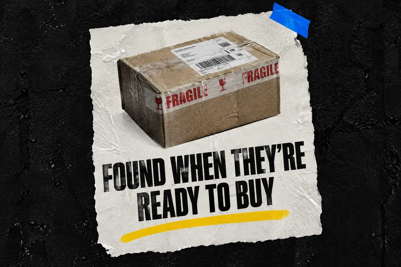 Found when they're ready to buy, paste-up poster