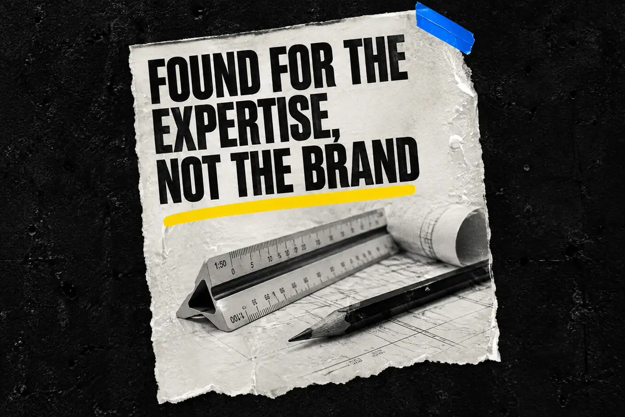 Found for the expertise, not the brand, paste-up poster