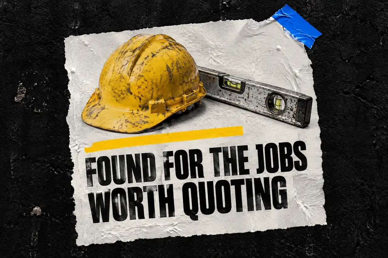 Found for the jobs worth quoting, paste-up poster